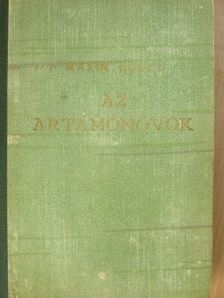 Maxim Gorkij - Az Artamónovok [antikvár]
