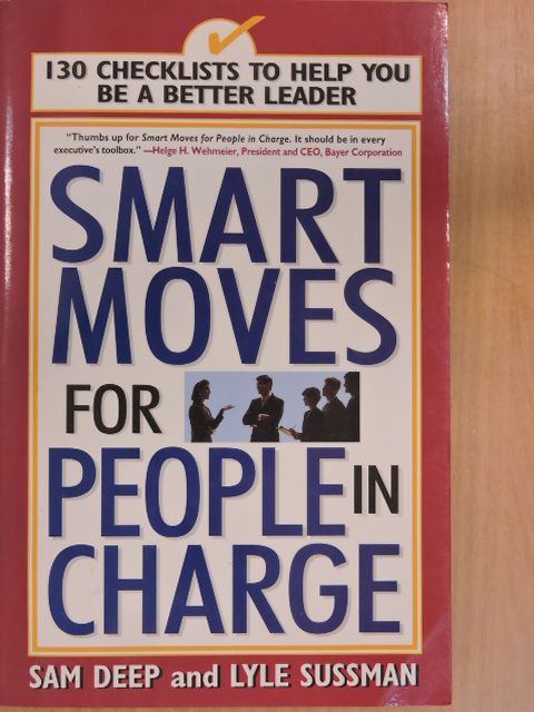 Lyle Sussman - Smart Moves for People in Charge [antikvár]