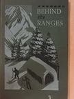 E. E. Reynolds - Behind the Ranges [antikvár]