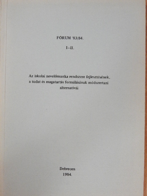 Bartháné Kmetty Éva - Fórum '83/84 I-II. [antikvár]