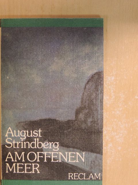 August Strindberg - Am offenen Meer [antikvár]