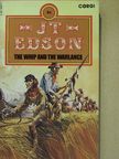 J. T. Edson - The Whip and the War Lance [antikvár]