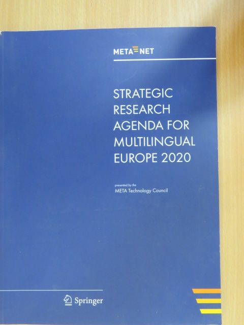 Strategic Research Agenda for Multilingual Europe 2020 [antikvár]