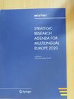 Strategic Research Agenda for Multilingual Europe 2020 [antikvár]