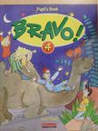 C. J. Moore - Bravo! 4. - Pupil's Book [antikvár]