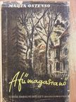 Marta Ostenso - A fű magasra nő [antikvár]
