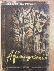 Marta Ostenso - A fű magasra nő [antikvár]