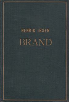 Henrik Ibsen - Brand [antikvár]