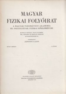Jánossy Lajos - Magyar fizikai folyóirat XVIII. kötet 6. füzet [antikvár]
