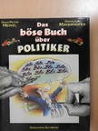 Gerald A. Mayerhofer - Das böse Buch der Politiker [antikvár]