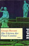 Bassani, Giorgio - Die Gärten der Finzi-Contini [antikvár]
