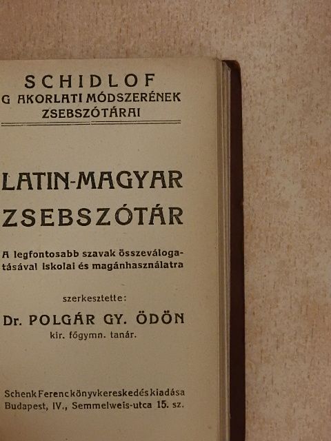 Schidlof - Schidlof gyakorlati módszerének latin-magyar/magyar-latin zsebszótára [antikvár]
