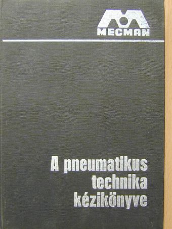 Hans Holm - A pneumatikus technika kézikönyve 2. [antikvár]