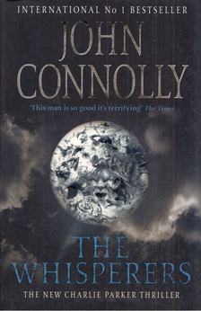 John Connolly - The Whisperers [antikvár]