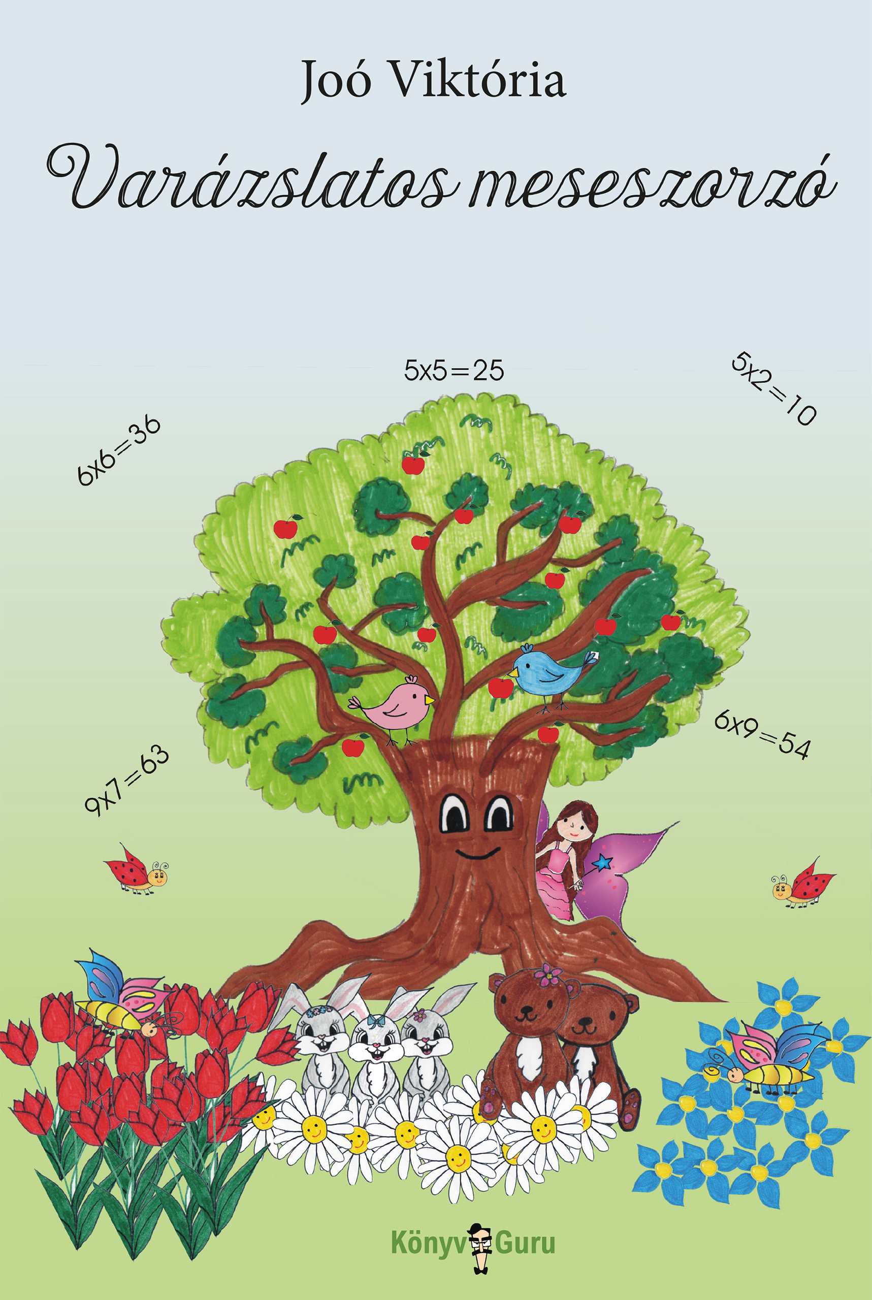 Viktória Joó - Varázslatos meseszorzó [eKönyv: epub, mobi]