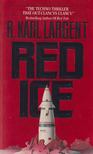 R. Karl Largent - Red Ice [antikvár]