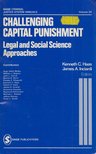 Kenneth C. Haas, James A. Inciardi - Challenging Capital Punishment [antikvár]