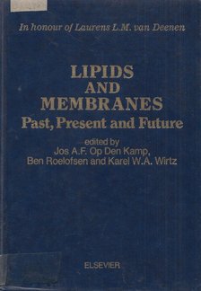 Laurens L. M. van Deenen - Lipids and membranes [antikvár]