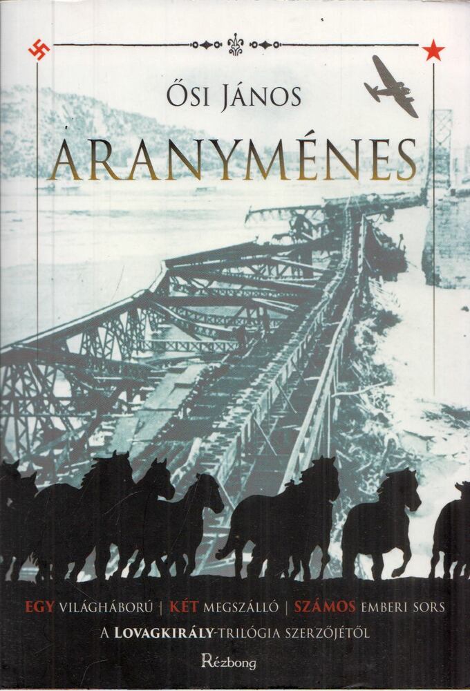 Ősi János - Aranyménes (dedikált) [antikvár]
