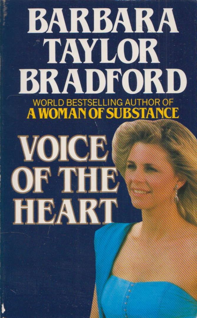 Barbara Taylor BRADFORD - Voice of the Heart [antikvár]