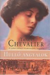 Tracy Chevalier - Hulló angyalok [antikvár]