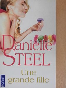 Danielle Steel - Une grande fille [antikvár]