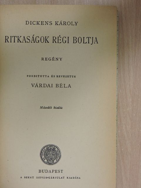 Dickens Károly - Ritkaságok régi boltja [antikvár]
