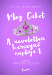 Meg Cabot - Hercegnő születik [eKönyv: epub, mobi]