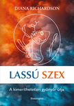 Diana Richardson - Lassú szex [eKönyv: epub, mobi]