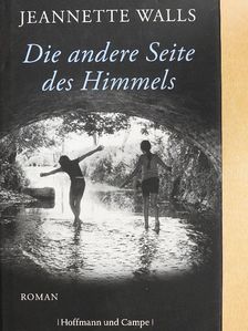 Jeannette Walls - Die andere Seite des Himmels [antikvár]