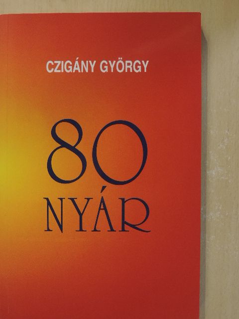 Borsos Miklós - 80 nyár [antikvár]