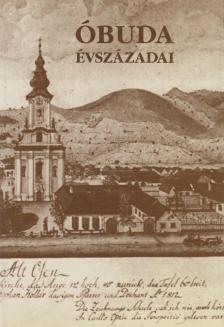Kiss Csongor - Óbuda évszázadai [antikvár]