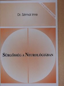 Dr. Szirmai Imre - Sürgősség a Neurológiában [antikvár]