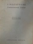 Prof. A. Lloyd James - Linguaphone Conversational Course [antikvár]