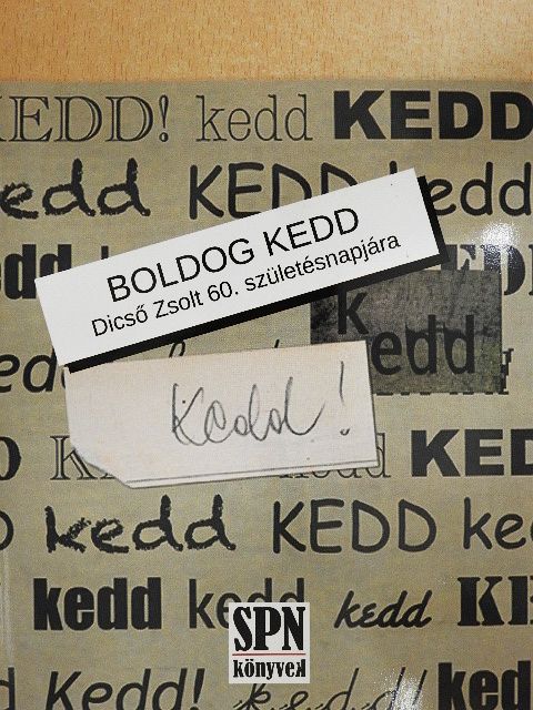 Gacsályi József - Boldog kedd [antikvár]