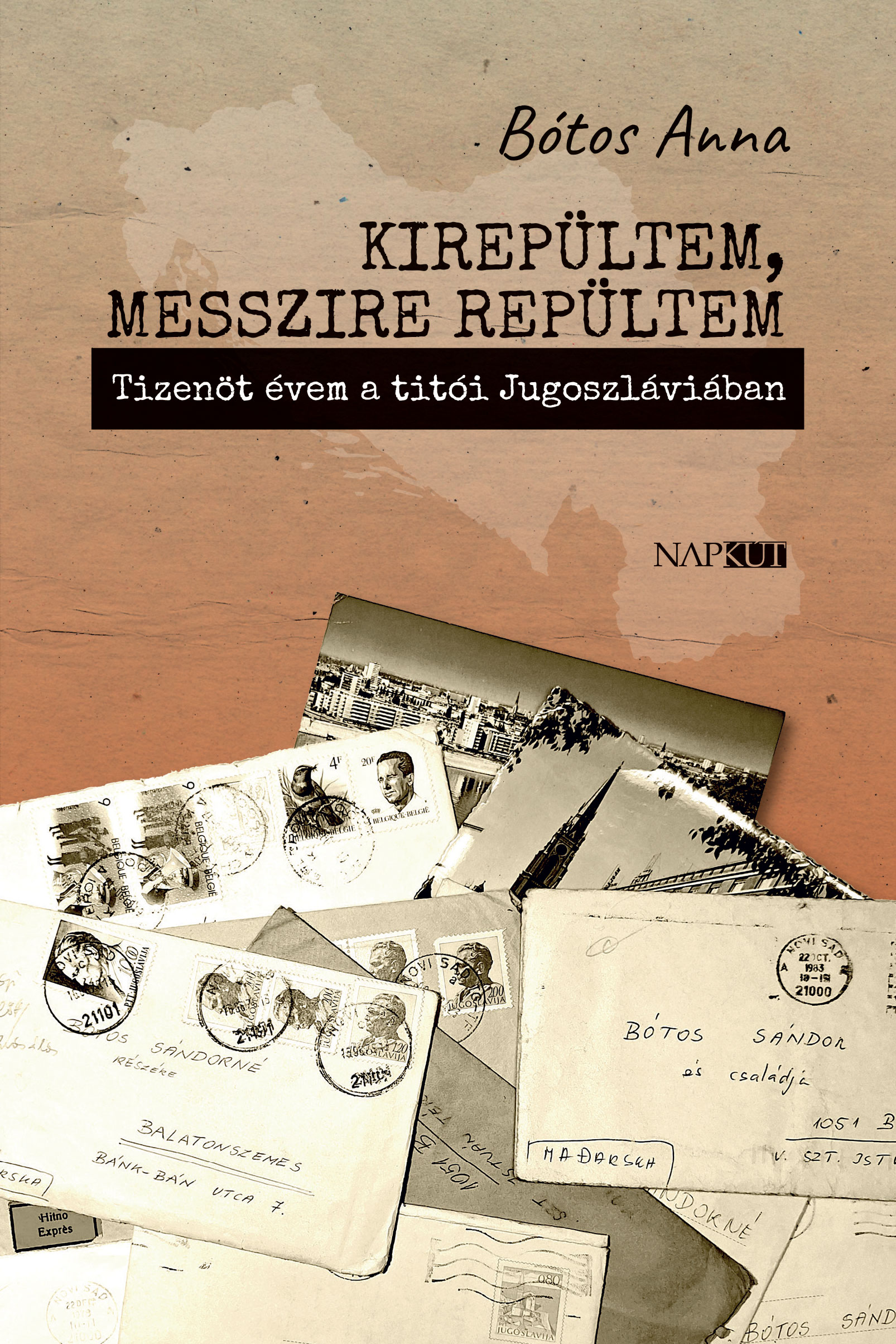 Bótos Anna - Kirepültem, messzire repültem