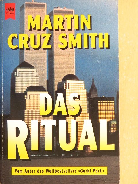 Martin Cruz Smith - Das Ritual [antikvár]