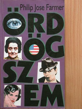 Philip José Farmer - Ördögszem [antikvár]