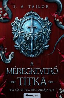 S. A. Tailor - A méregkeverő titka