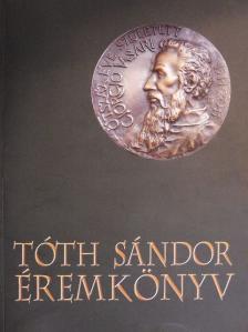 Tóth Sándor éremkönyv [antikvár]