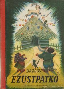 Bazsov - Ezüstpatkó [antikvár]