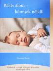 Elizabeth Pantley - Békés álom - könnyek nélkül [antikvár]