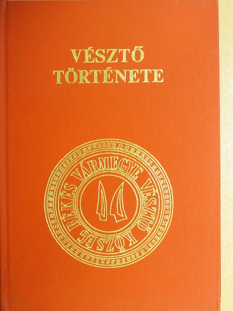 Abonyiné Palotás Jolán - Vésztő története [antikvár]