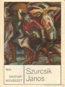 ARADI NÓRA - Szurcsik János [antikvár]