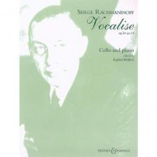 (RAHMANYINOV) RACHMANINOFF - VOCALISE OP.34 NO.14 FOR CELLO AND PIANO EDITED BY RAPHAEL WALLFISCH