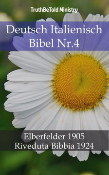 TruthBeTold Ministry, Joern Andre Halseth, John Nelson Darby - Deutsch Italienisch Bibel Nr.4 [eKönyv: epub, mobi]