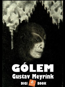 Gustav Meyrink - Gólem [eKönyv: epub, mobi]