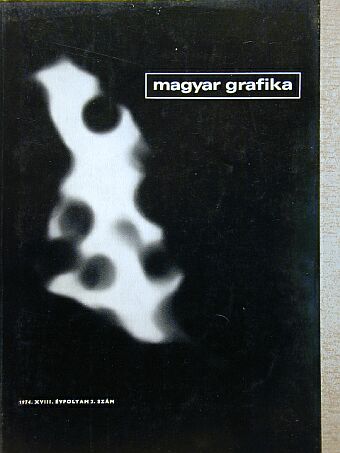 Burger László - Magyar Grafika 1974/2. [antikvár]