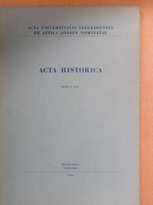 Kulcsár Péter - Acta Historica Tomus XII. [antikvár]