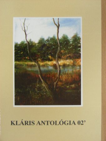 Aldobolyi Nagy Etelka - Kláris antológia '02 [antikvár]